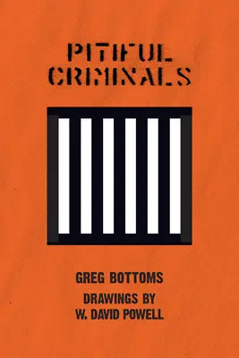 Žalostní zločinci - Pitiful Criminals