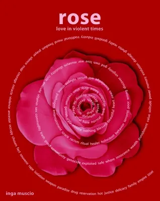 Ruža: Ruža: Láska v násilných časoch - Rose: Love in Violent Times