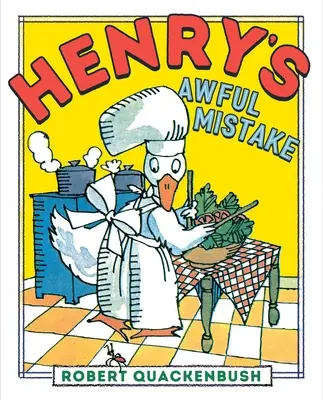 Henryho strašný omyl - Henry's Awful Mistake