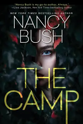 Tábor: Tábor: napínavý román so šokujúcim zvratom - The Camp: A Thrilling Novel of Suspense with a Shocking Twist