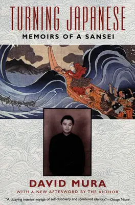 Premena japončiny: Spomienky Sansei - Turning Japanese: Memoirs of a Sansei