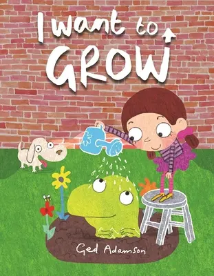 Chcem rásť - I Want to Grow