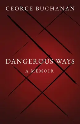 Nebezpečné cesty - Dangerous Ways