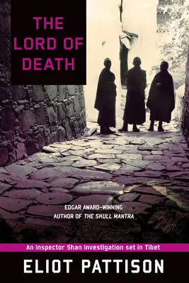 Pán smrti: Vyšetrovanie inšpektora Shana v Tibete - Lord of Death: An Inspector Shan Investigation set in Tibet