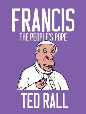 František, ľudový pápež - Francis, the People's Pope