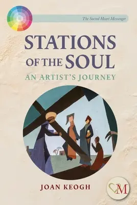 Zastávky duše - cesta umelca - Stations of the Soul - An Artist's Journey