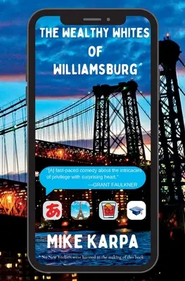 Bohatí belosi z Williamsburgu - The Wealthy Whites of Williamsburg