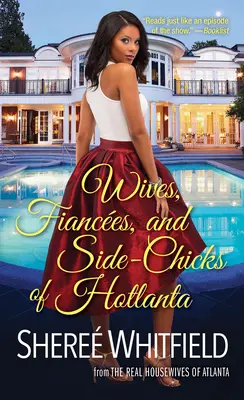 Manželky, snúbenci a vedľajšie ženy z Hotlanty - Wives, Fiances, and Side-Chicks of Hotlanta