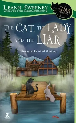Kocúr, dáma a klamár - The Cat, the Lady and the Liar