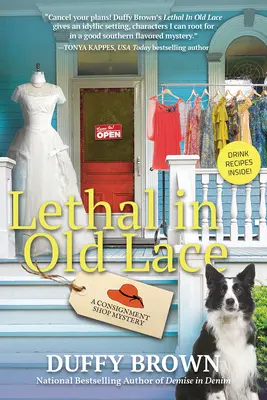 Smrteľné v starých čipkách - Záhada zásielkového obchodu - Lethal In Old Lace - A Consignment Shop Mystery