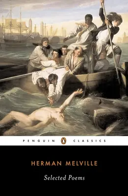 Vybrané básne Hermana Melvilla - Selected Poems of Herman Melville