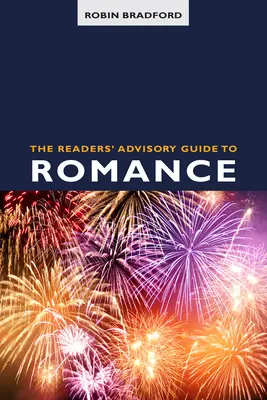 Čitateľský sprievodca romantikou - The Readers' Advisory Guide to Romance