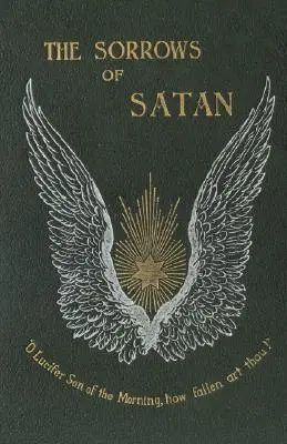 Satanove strasti; alebo podivné skúsenosti istého Geoffreyho Tempesta, milionára - The Sorrows of Satan; Or, the Strange Experience of One Geoffrey Tempest, Millionaire