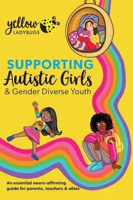 Podpora autistických dievčat a rodovo odlišnej mládeže - Supporting Autistic Girls & Gender Diverse Youth