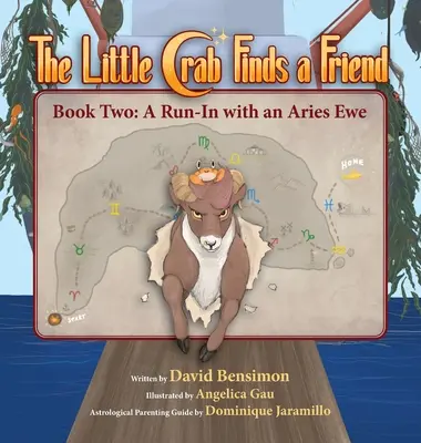 Malý krab si nájde priateľa: Kniha druhá - stretnutie s baranom - Little Crab Finds a Friend: Book Two - A Run-In with an Aries Ewe