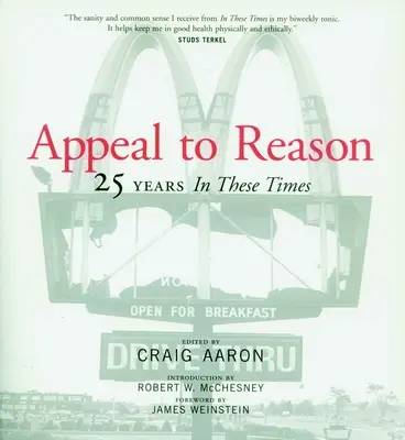 Apel na rozum: 25 rokov v týchto časoch - Appeal to Reason: 25 Years in These Times