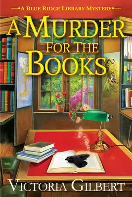 Vražda pre knihy - Záhada knižnice Blue Ridge - Murder For The Books - A Blue Ridge Library Mystery