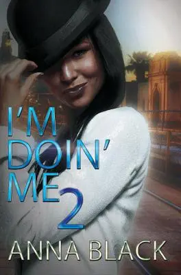 Robím to ja 2 - I'm Doin' Me 2