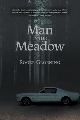 Muž na lúke - Man in the Meadow