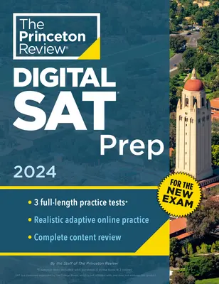 Princeton Review Digital SAT Prep, 2024: 3 cvičné testy + prehľad + online nástroje - Princeton Review Digital SAT Prep, 2024: 3 Practice Tests + Review + Online Tools