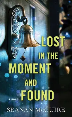 Stratené v okamihu a nájdené: Deti na ceste - Lost in the Moment and Found: Wayward Children