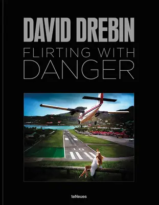 Flirtovanie s nebezpečenstvom - Flirting with Danger