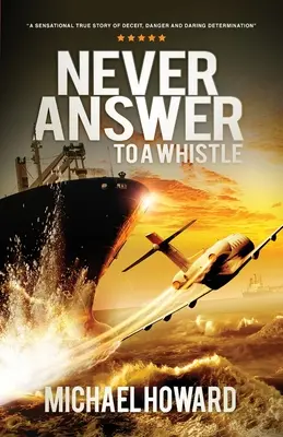 Nikdy neodpovedaj na píšťalku - Never Answer To A Whistle