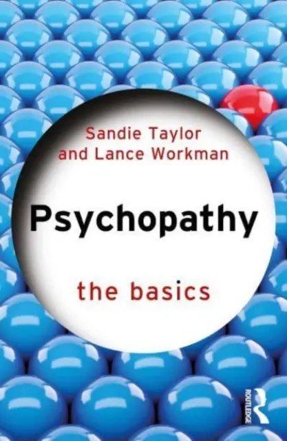 Psychopatia: Základy - Psychopathy: The Basics