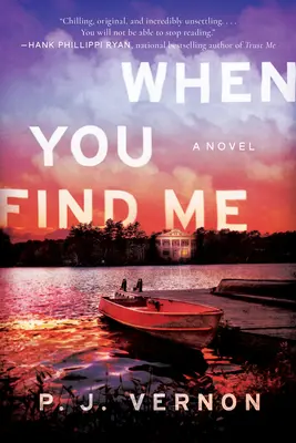 Keď ma nájdeš - román - When You Find Me - A Novel