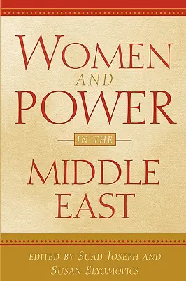 Ženy a moc na Blízkom východe - Women and Power in the Middle East