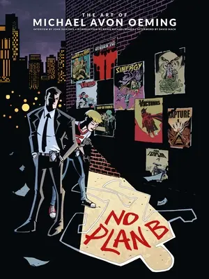 Umenie Michaela Avona Oeminga: Žiadny plán B - The Art of Michael Avon Oeming: No Plan B