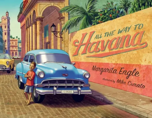 Celá cesta do Havany - All the Way to Havana