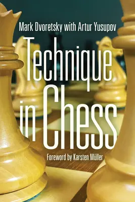 Technika v šachu - Technique in Chess