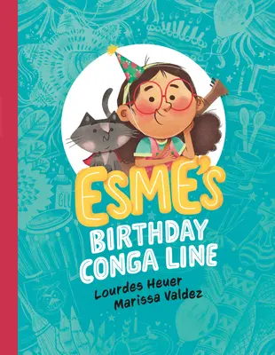 Esmeho narodeninová konga - Esme's Birthday Conga Line