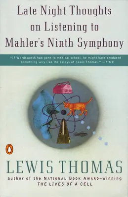Nočné myšlienky pri počúvaní Mahlerovej Deviatej symfónie - Late Night Thoughts on Listening to Mahler's Ninth Symphony