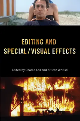 Strih a špeciálne/vizuálne efekty - Editing and Special/Visual Effects