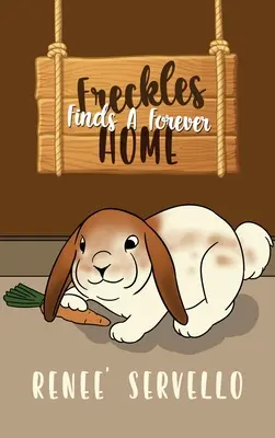 Freckles nájde svoj domov - Freckles Finds A Forever Home