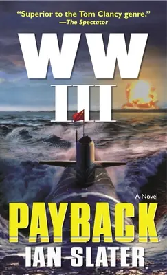 Tretia svetová vojna: Odplata - WW III: Payback