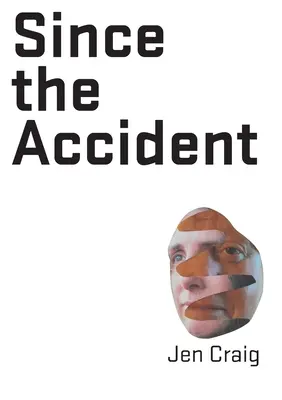 Od nehody - Since the Accident