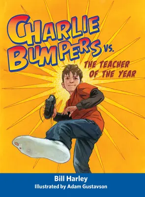 Charlie Bumpers vs. Učiteľ roka - Charlie Bumpers vs. the Teacher of the Year