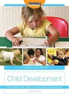 Vývoj dieťaťa - zručný komunikátor, kompetentný žiak - Child Development - A Skillful Communicator, a Competent Learner