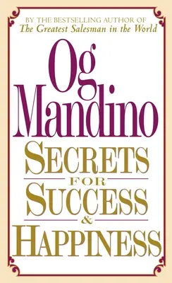 Tajomstvo úspechu a šťastia - Secrets for Success and Happiness