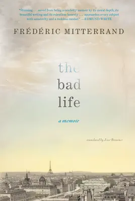 Zlý život - memoáre - Bad Life - A Memoir