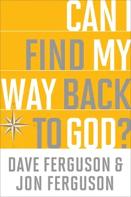 Môžem nájsť cestu späť k Bohu?: (10 ks) - Can I Find My Way Back to God?: (10-Pk)