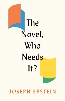 Román, kto ho potrebuje? - The Novel, Who Needs It?