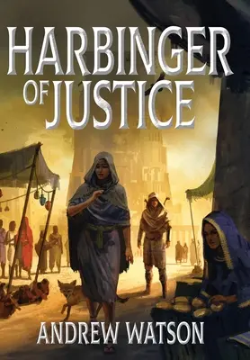 Zvestovateľ spravodlivosti - Harbinger of Justice