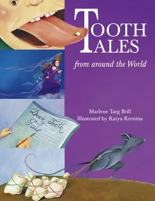 Zubaté príbehy z celého sveta - Tooth Tales from Around the World