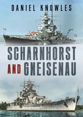 Scharnhorst a Gneisenau - Scharnhorst and Gneisenau