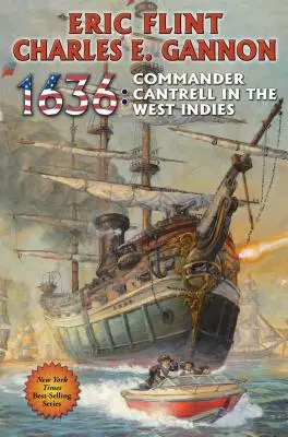 1636: Veliteľ Cantrell v Západnej Indii - 1636: Commander Cantrell in the West Indies