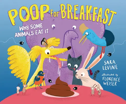 Výkaly na raňajky: Prečo ho niektoré zvieratá jedia - Poop for Breakfast: Why Some Animals Eat It